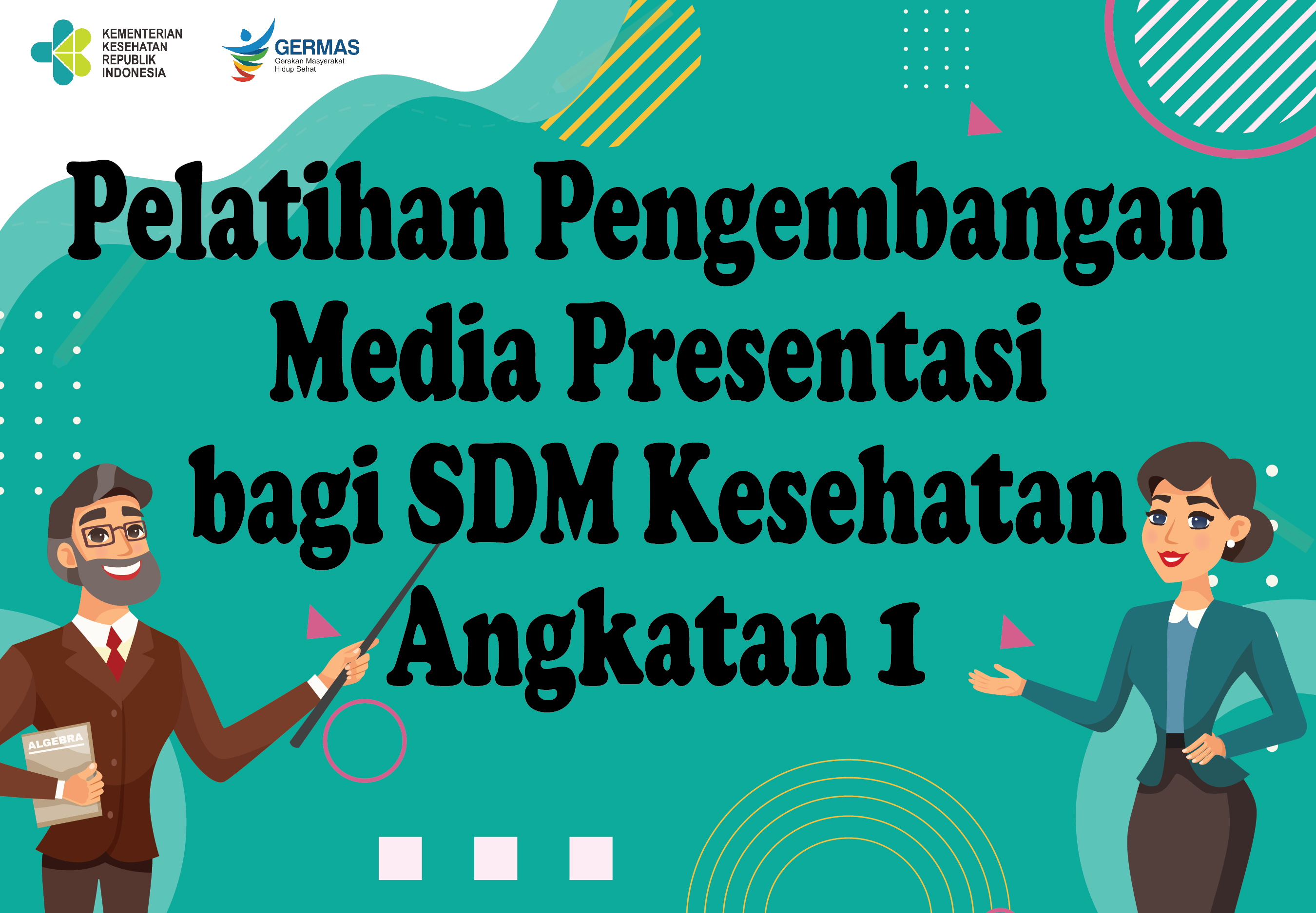 Pelatihan Pengembangan Media Presentasi bagi SDM Kesehatan Angkatan 1