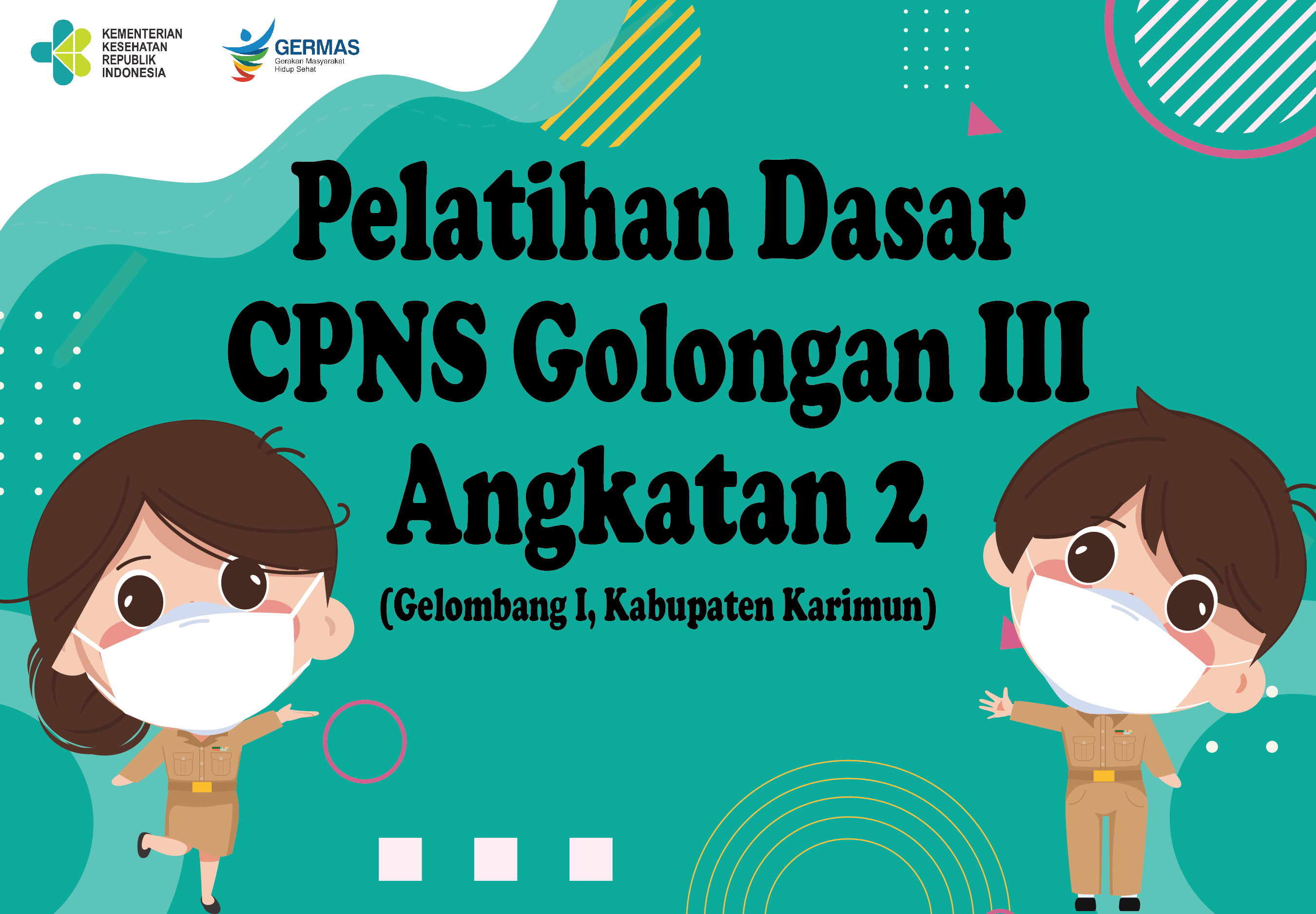 Latsar CPNS Golongan III Kab. Karimun Angkatan 2 (PNBP, Gelombang 1)