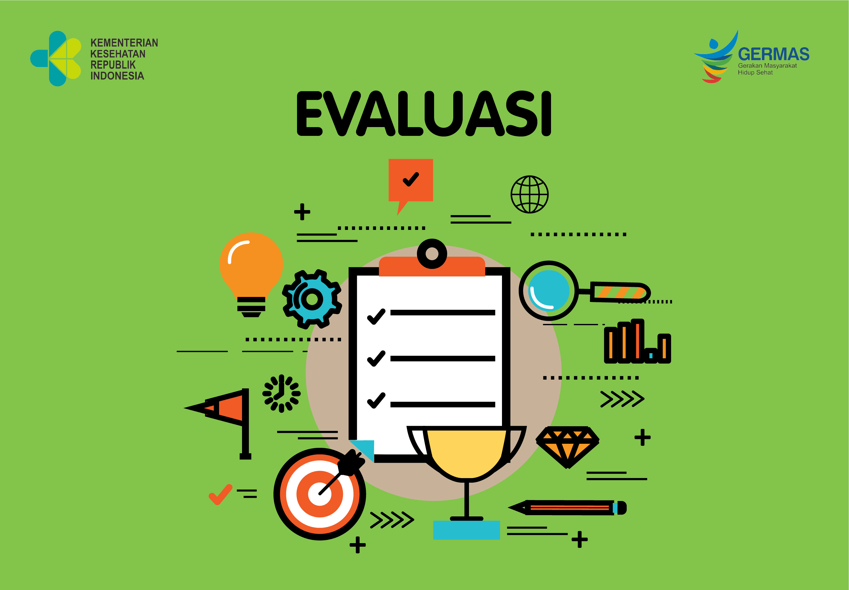 Evaluasi Penyelenggaraan