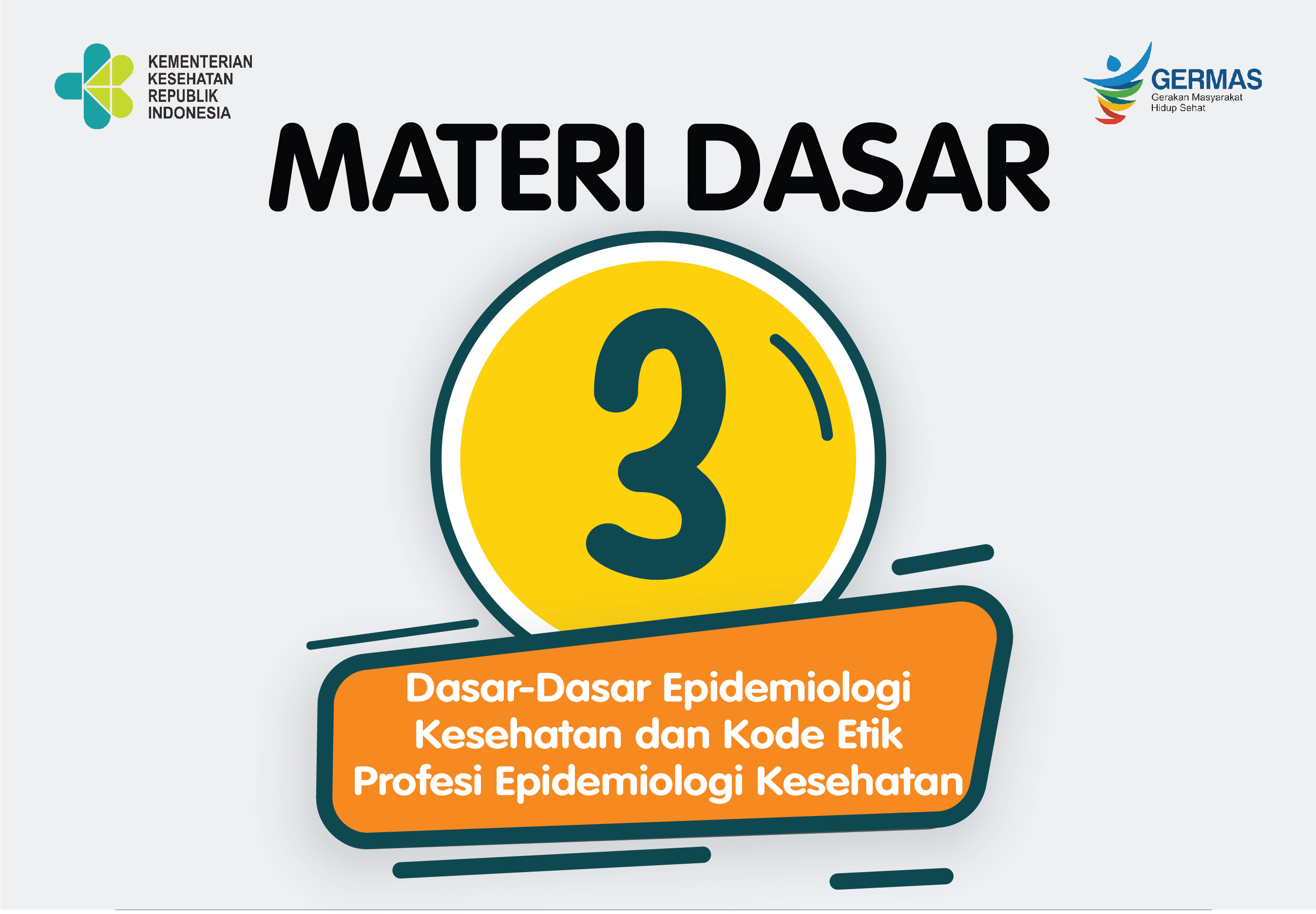 Dasar-dasar Epidemiologi Kesehatan dan Kode Etik Profesi