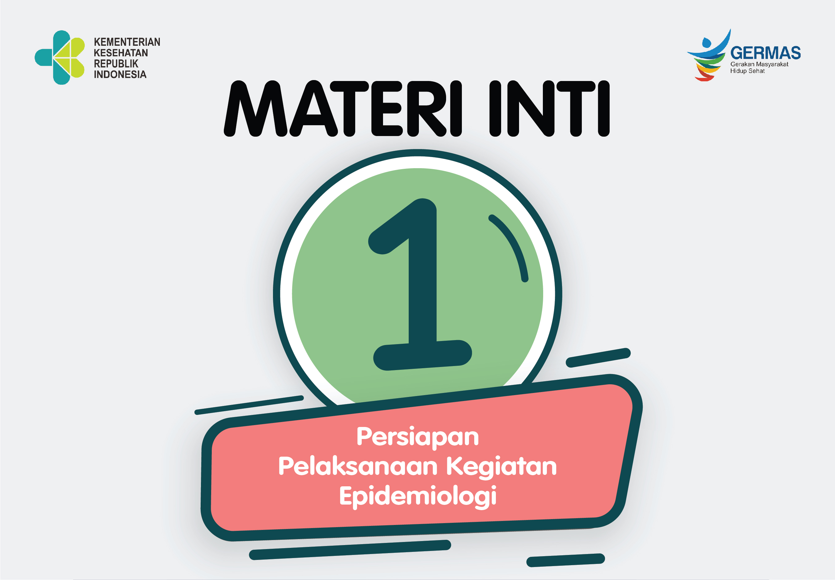 Persiapan Pelaksanaan Kegiatan Epidemiologi