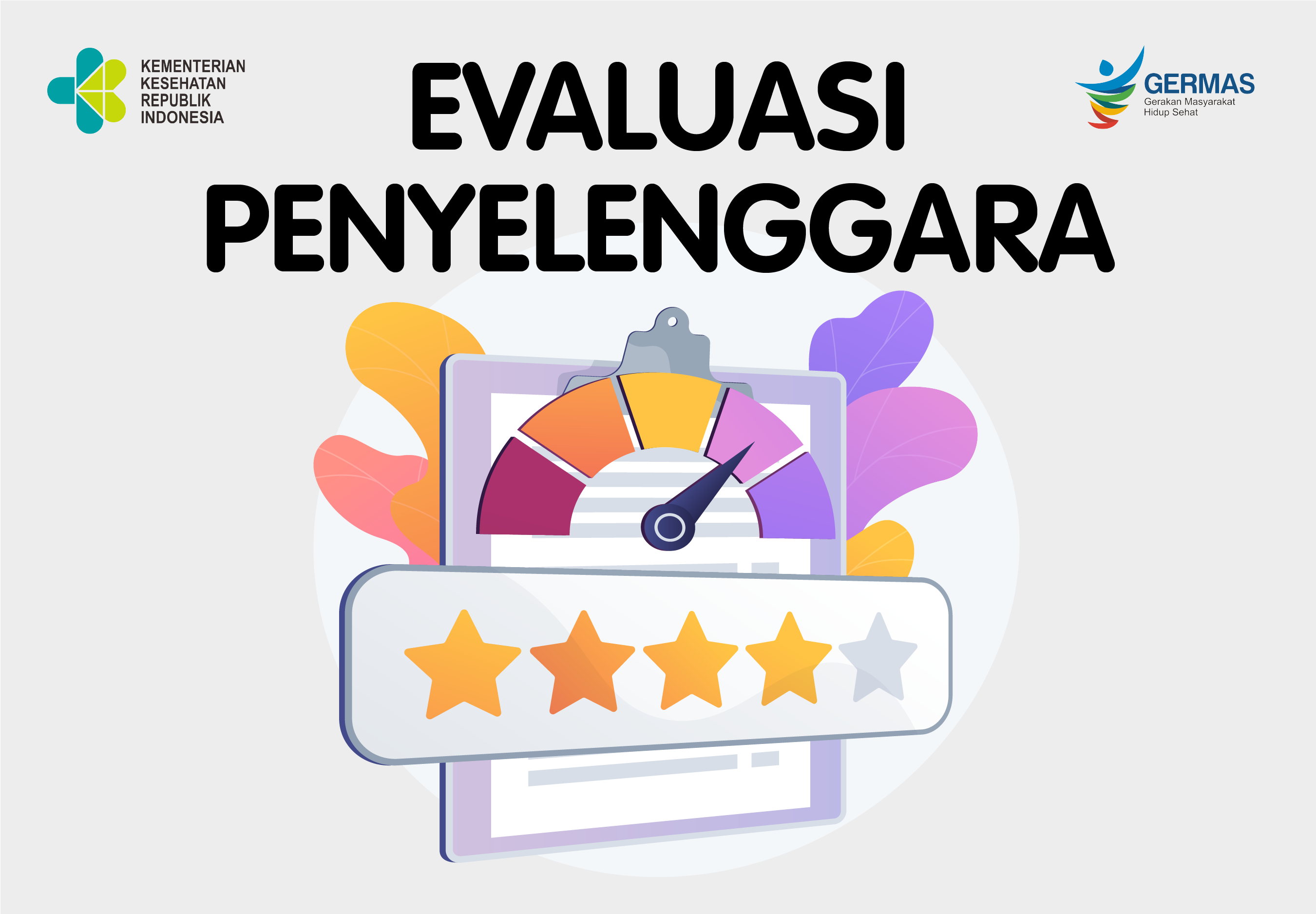 Evaluasi Penyelenggara