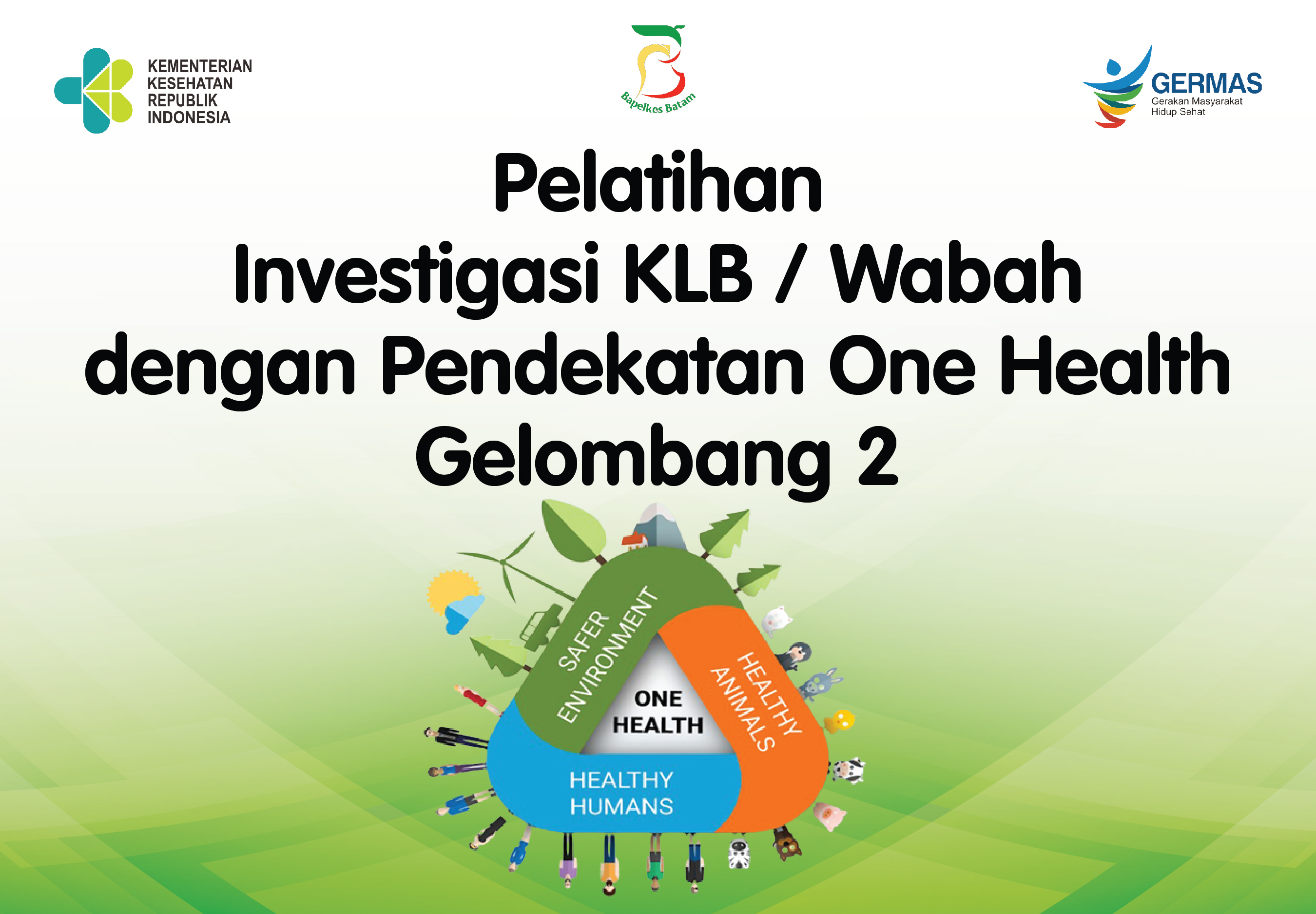 Pelatihan One Health Gelombang 2