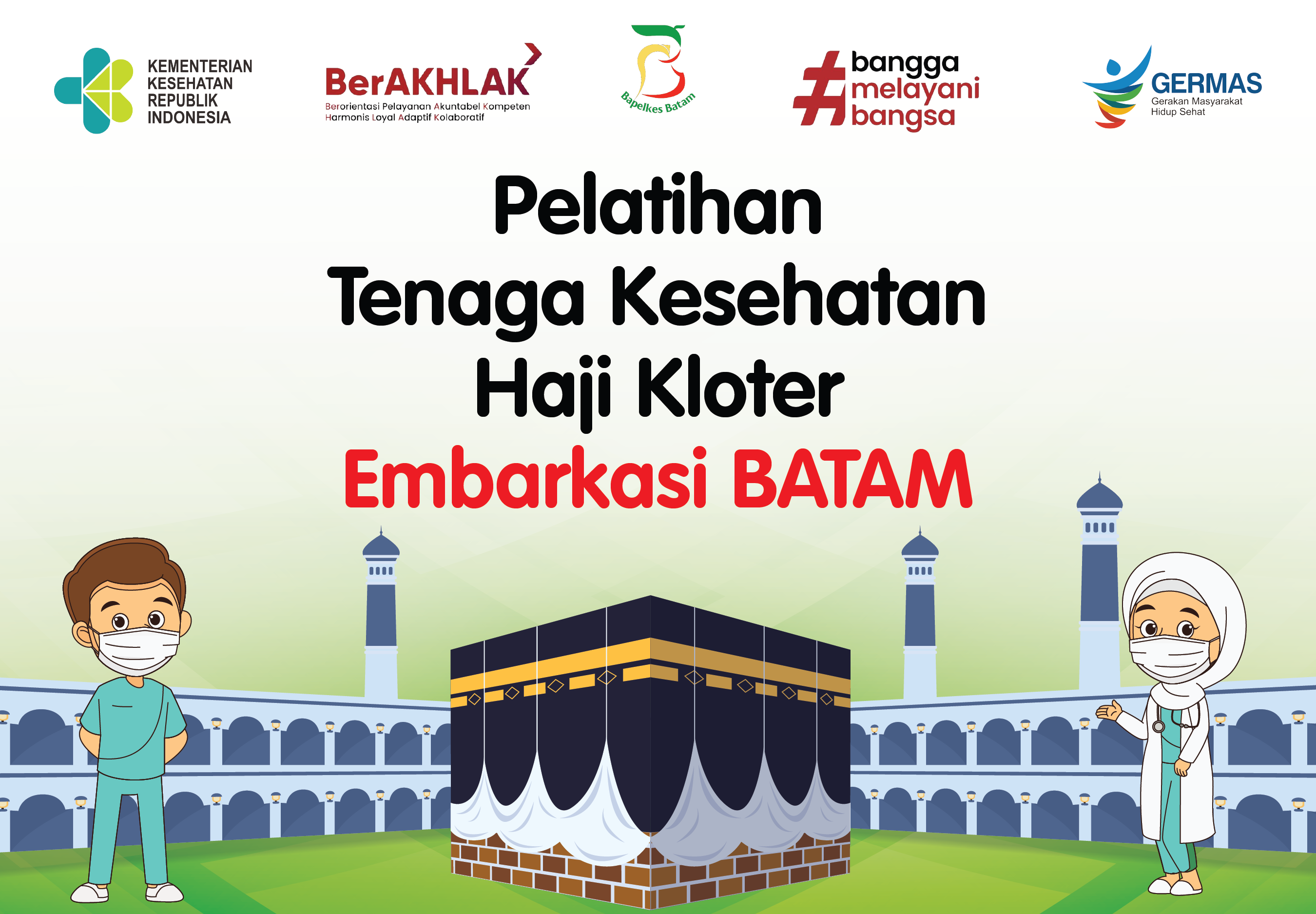 Pelatihan Tenaga Kesehatan Haji Kloter Embarkasi Batam