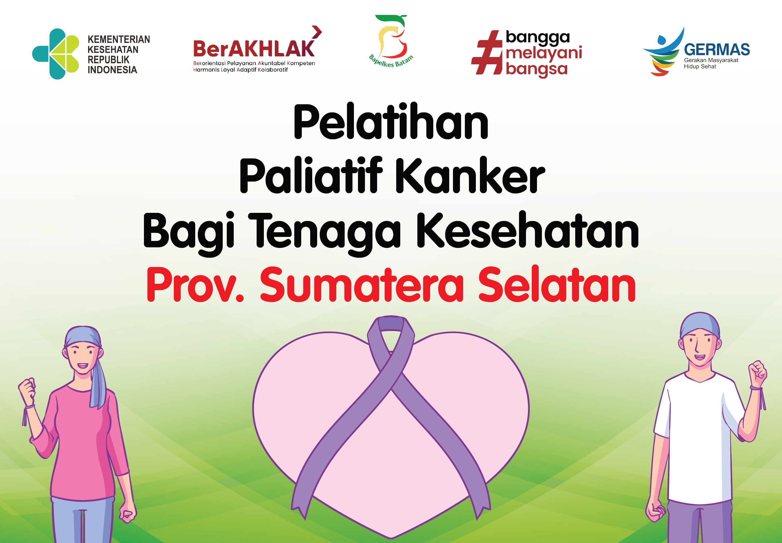 Pelatihan Paliatif Kanker Bagi Tenaga Kesehatan Prov. SUMSEL