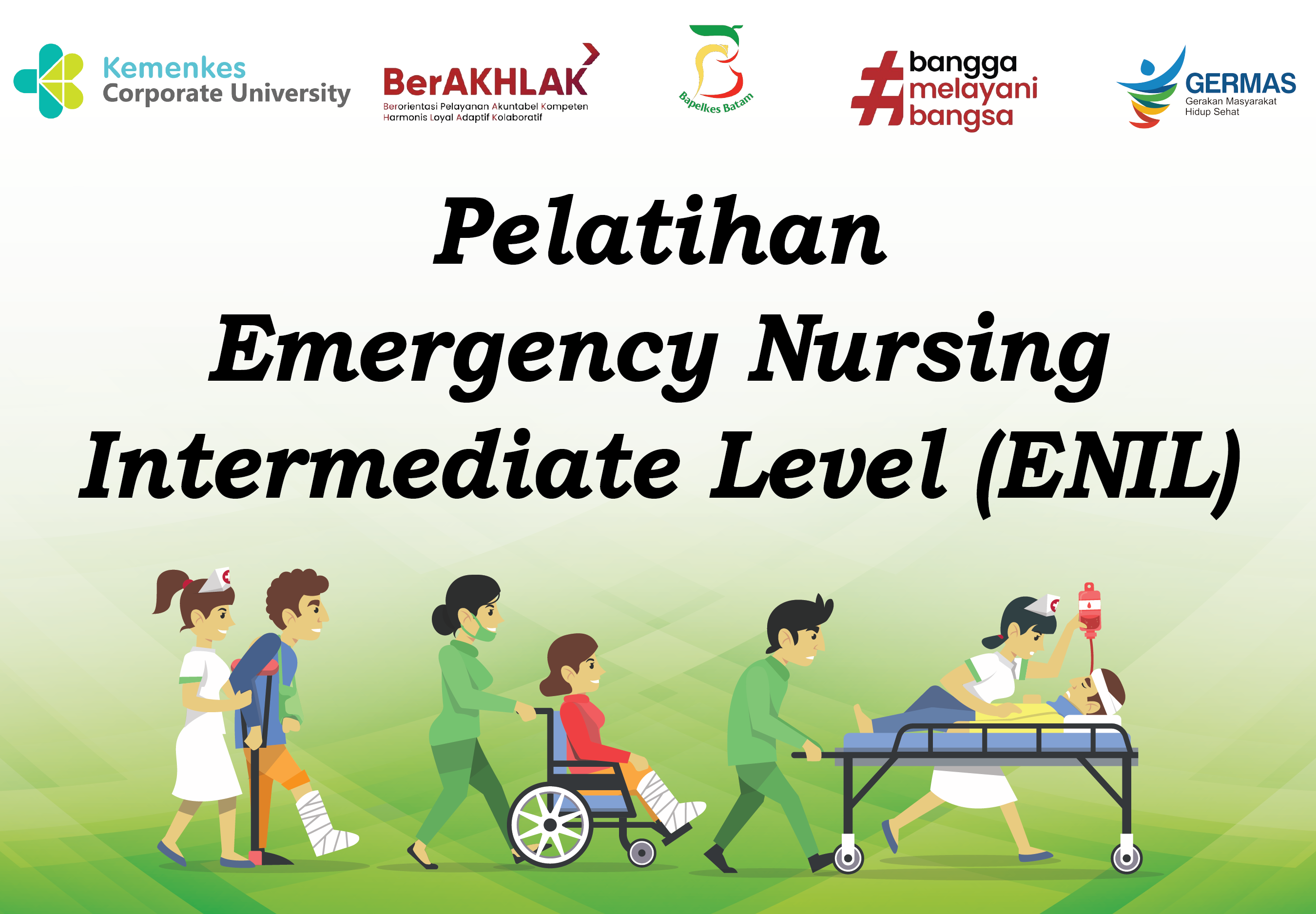 Pelatihan Emergency Nursing Intermediate Level (ENIL)