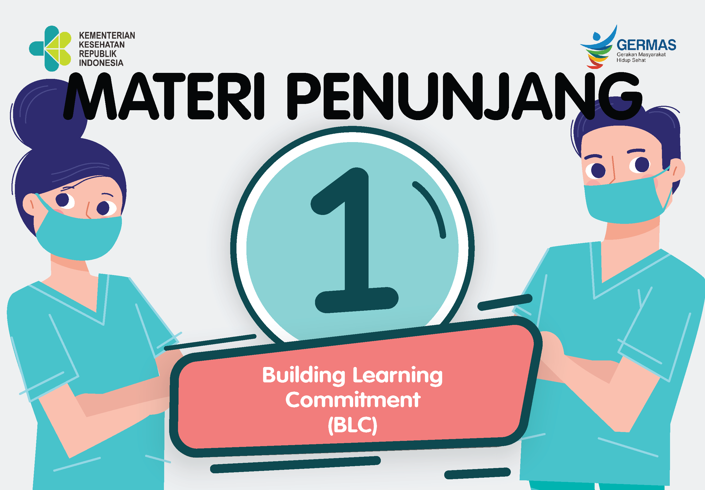 Building Learning Commitment (BLC)