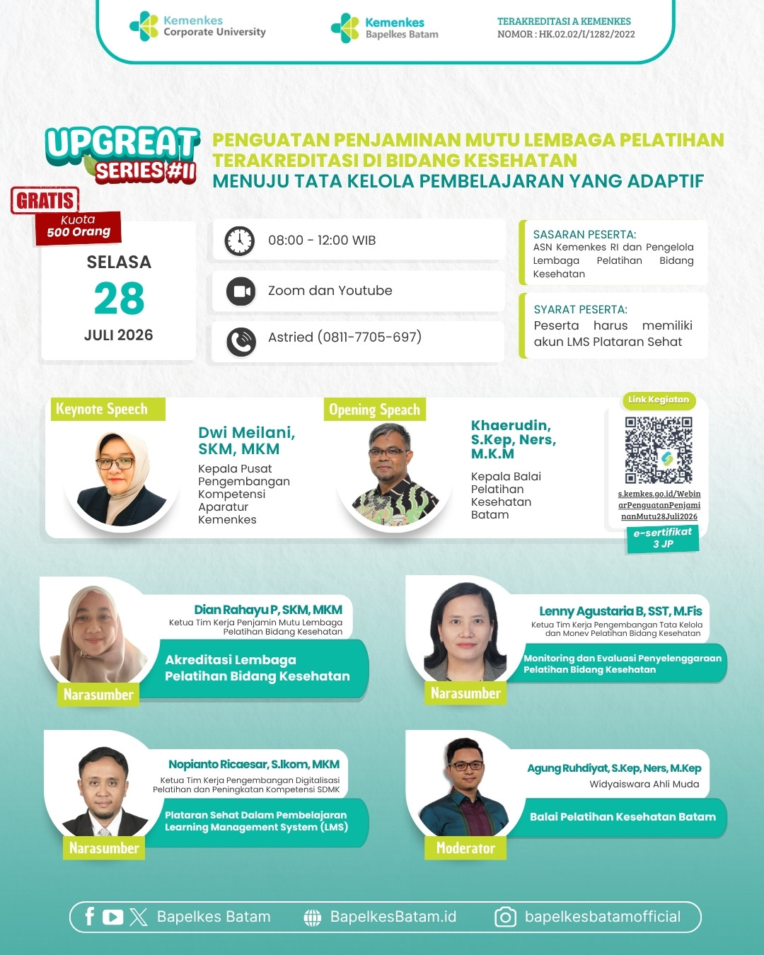 Webinar UPGREAT Series #11: Penguatan Penjaminan Mutu Lembaga Pelatihan terakreditasi Di Bidang Kesehatan Menuju Tata Kelola Pembelajaran Adaptif